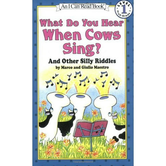 Pre-Owned What Do You Hear When Cows Sing? : And Other Silly Riddles 9780064442275