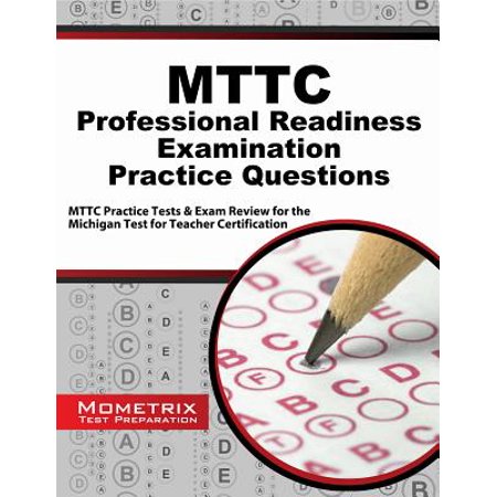 Mttc Professional Readiness Examination Practice Questions