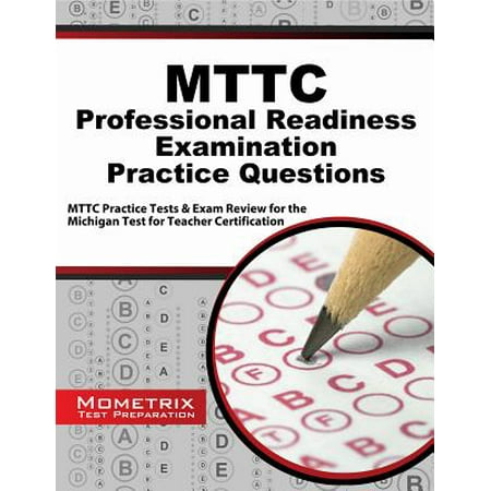 Mttc Professional Readiness Examination Practice Questions