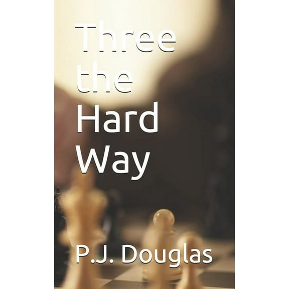 Three the Hard Way (Paperback)