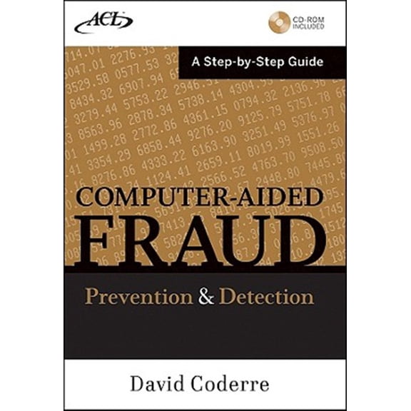 Pre-Owned Computer Aided Fraud Prevention and Detection: A Step by Step Guide Paperback