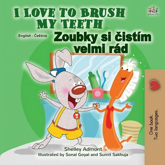 English Czech Bilingual Collection I Love to Brush My Teeth (English Czech Bilingual Children's Book), (Paperback)