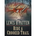 thumbnail image 1 of Pre-Owned Ride a Crooked Trail (Hardcover) 9780786277483, 1 of 1