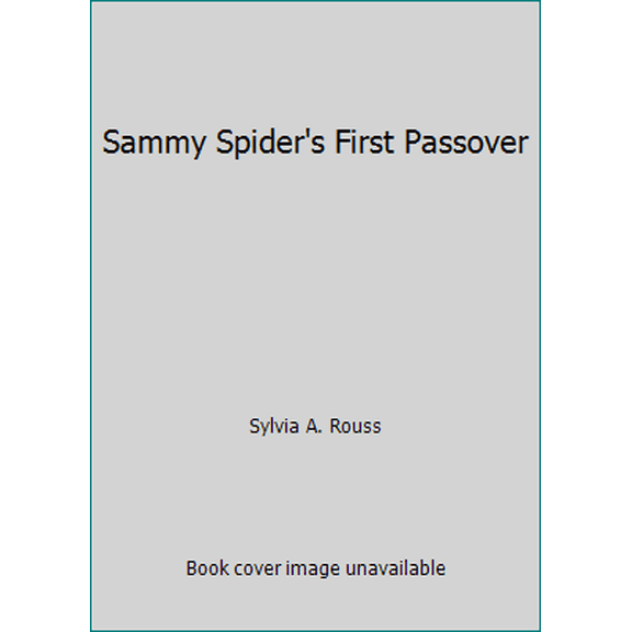 Pre-Owned Sammy Spider's First Passover (Hardcover) 092937181X 9780929371818