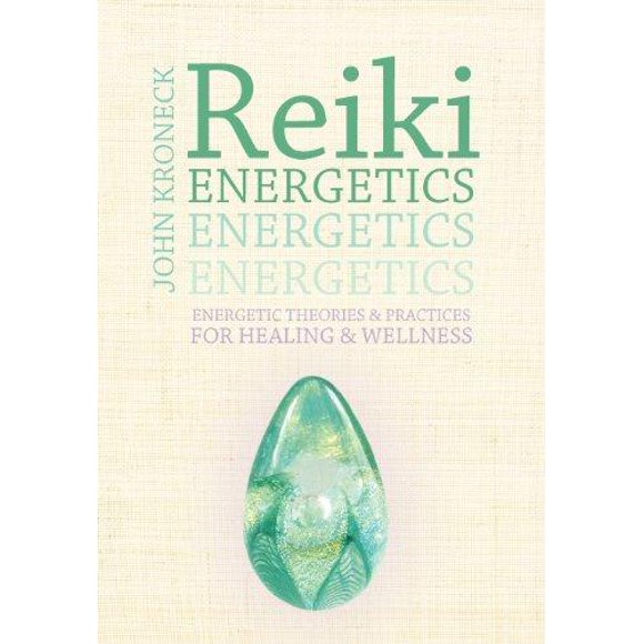 Reiki Energetics
