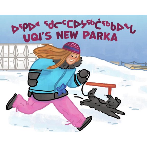 Uqi's New Parka: Bilingual Inuktitut and English Edition, (Paperback)