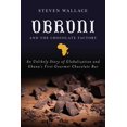 thumbnail image 1 of Pre-Owned Obroni and the Chocolate Factory: An Unlikely Story of Globalization and Ghana's First Gourmet Chocolate Bar (Hardcover) 151072365X 9781510723658, 1 of 1
