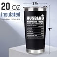 thumbnail image 3 of Gifts for Husband from Wife - Husband Gifts from Wife - Husband Birthday Gifts - Anniversary, Birthday Gifts for Husband - Father''s Day Gifts from Wife, Father''s Day Gifts for Husband - Tumbler 20Oz, 3 of 6