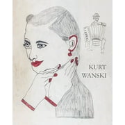 Kurt Wanski (Hardcover)