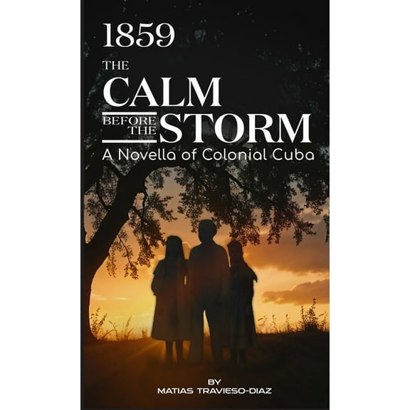 1859: The Calm Before the Storm, (Paperback)