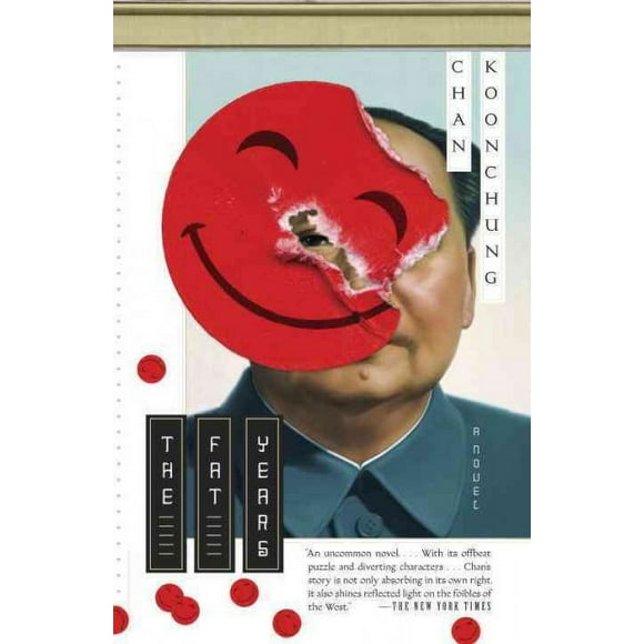Pre-owned Fat Years, Paperback by Chan, Koonchung; Duke, Michael S. (TRN); Lovell, Julia (INT), ISBN 0307742822, ISBN-13 9780307742827