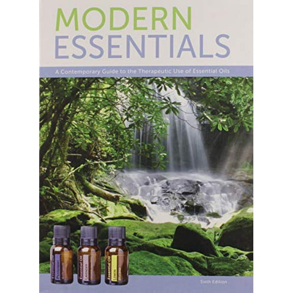 Pre-Owned Modern Essentials *6th Edition* a Contemporary Guide to the Therapeutic Use of Essential Oils (The NEW 6th Edition) by Aroma Tools (2014) Hardcover Paperback