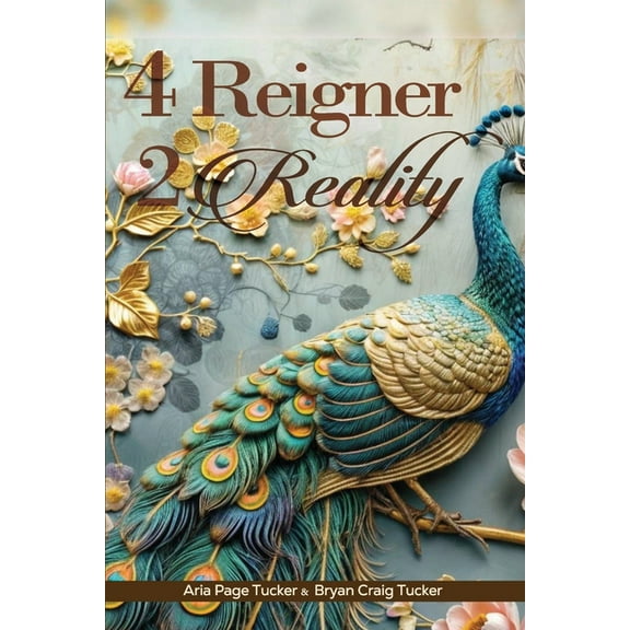 4 Reigner 2 Reality, (Paperback)
