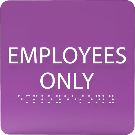 ADA CENTRAL SIGNS - 6" X6" Employees Only Sign - ADA Compliant Tactile Graphics Grade 2 Braille Text Acrylic Wall Signs - Authorized Personnel Only Door Sign for Malls, Offices, Schools & Restaurants