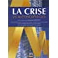 thumbnail image 1 of La crise en 40 concepts clés (2e édition), 1 of 1