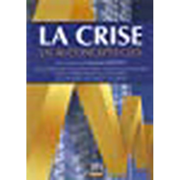 La crise en 40 concepts clés (2e édition)