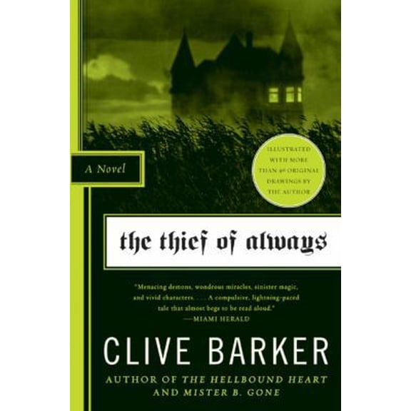 Pre-Owned The Thief of Always: Fable, a (Paperback) 0061684260 9780061684265