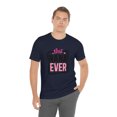 thumbnail image 6 of Best Nana Ever Unisex Jersey Short Sleeve Tee, 6 of 10