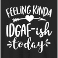 thumbnail image 2 of NovaTee Womens Feeling Kinda Idgaf Ish Today - Mom Shirt Mothers Day T-Shirt, 2 of 6