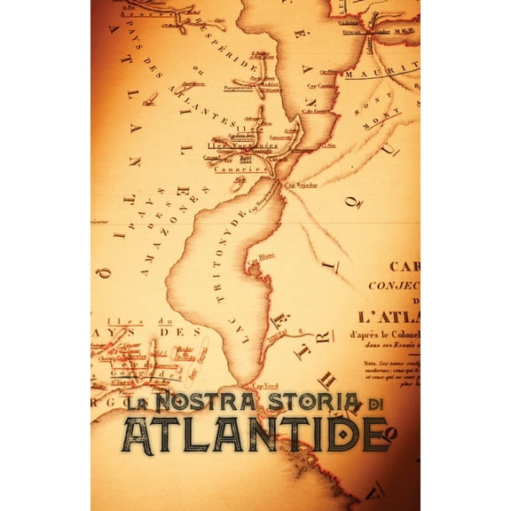 La Nostra Storia di Atlantide (Paperback)