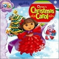 thumbnail image 1 of Pre-Owned Dora's Christmas Carol (Dora the Explorer) (Paperback) 1442458046 9781442458048, 1 of 1