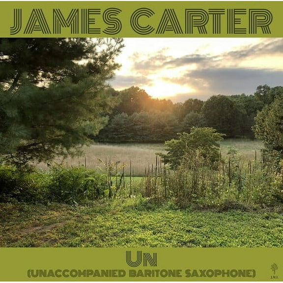 James Carter - Un (Unaccompanied Baritone Saxophone) - Music & Performance - Vinyl