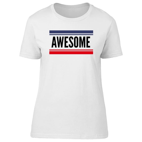 Slogan Awesome Lettering Graphic Tee Women's -Image by Shutterstock