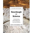 thumbnail image 1 of Pre-Owned Sourdough by Science: Understanding Bread Making for Successful Baking, 9781682687000, 1682687007, Hardcover,, 1 of 1