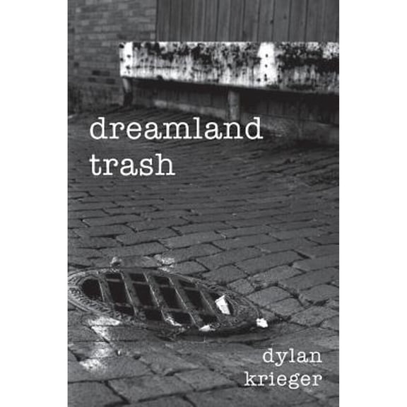 dreamland trash (Paperback)