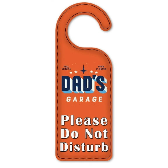 Do Not Disturb Door Knob Hanger Sign - Dad's Garage