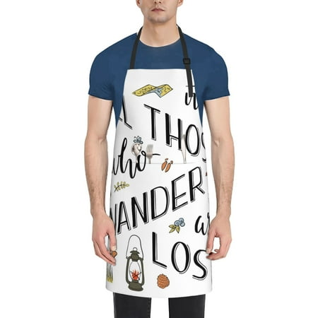 

Coaee Not All Those Who Wander Are Lost 3 for Waterproof Apron for Unisex Adult with Adjustable Bib Apron