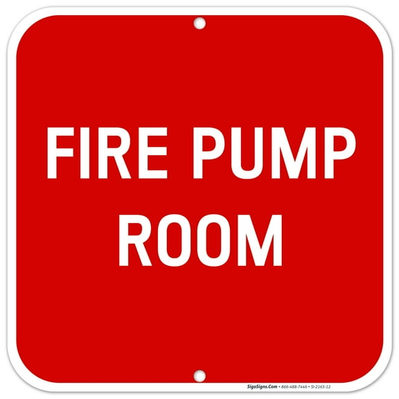 Fire Pump Room Sign, 12x12 Aluminum