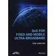 thumbnail image 1 of QoS pour Fixe et Mobile Ultra-Broadband (Wiley - IEEE), 1 of 2