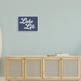 thumbnail image 2 of Stupell Industries Trendy Lake Life Phrase Solid Blue Sign,20 x 16, Design by Daphne Polselli, 2 of 7
