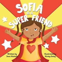 Sofia Is A Super Friend, (Paperback)