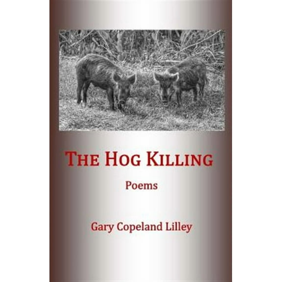 The Hog Killing (Paperback)
