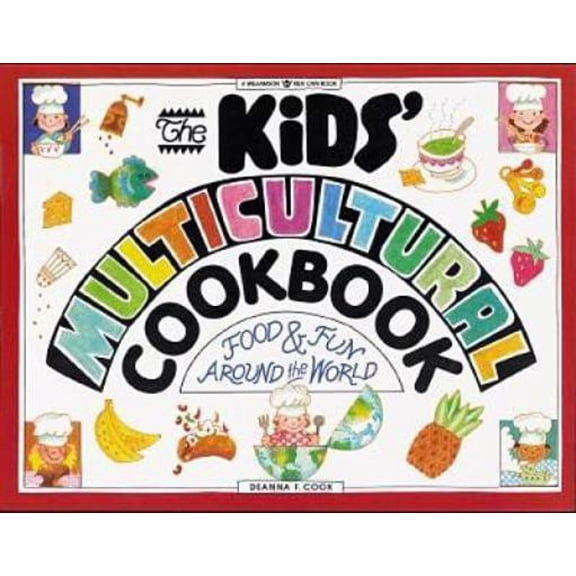 Pre-Owned The Kids' Multicultural Cookbook: Food & Fun Around the World (Paperback) 0913589918 9780913589915
