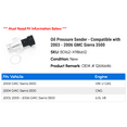 thumbnail image 2 of Pressure Sender - Compatible with 2003 - 2006 GMC Sierra 3500 2004 2005, 2 of 2