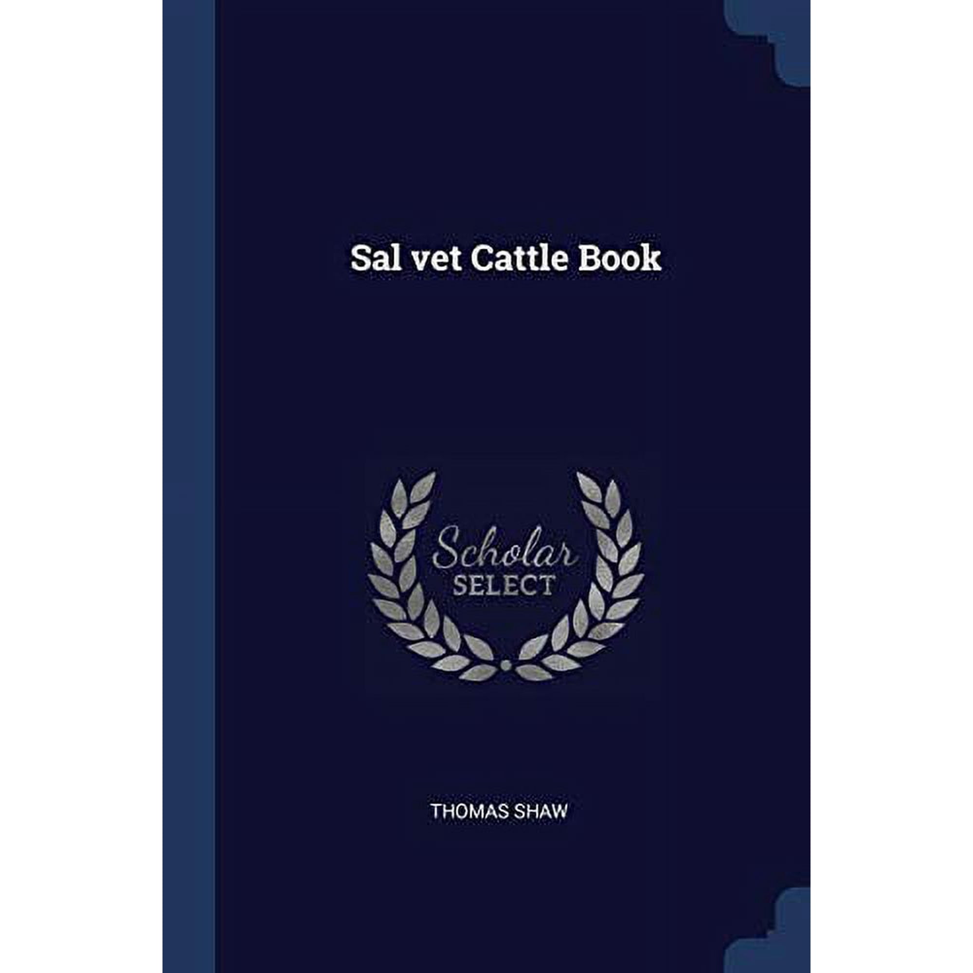 Sal vet Cattle Book (Paperback)