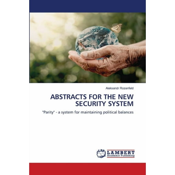Abstracts for the New Security System, (Paperback)