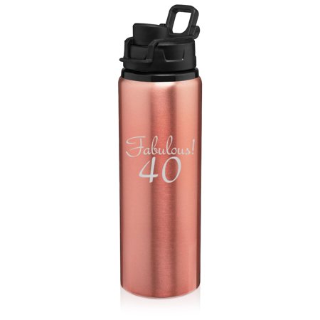 25 oz Water Bottle Sports Travel Mug Gift Fabulous 40 40th Birthday (Rose Gold)