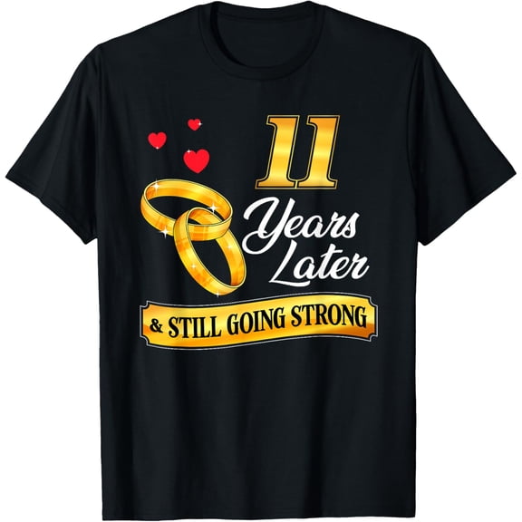 Celebrate 11 Years Of Marriage! 11th Wedding Anniversary T-Shirt