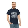 thumbnail image 5 of I Only Gamble On Days That End In T Shirt - Funny Gambling Gift - ID: 1627, 5 of 7