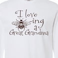 thumbnail image 4 of Inktastic I Love Bee-ing a Great Grandma Long Sleeve T-Shirt, 4 of 5