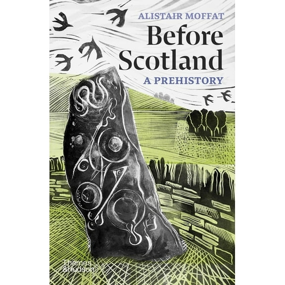Before Scotland: A Prehistory, (Paperback)
