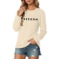 thumbnail image 3 of Womens Freedom Sweatshirt Classic Letter Printed Crewneck Long Sleeve Patriotic Pullover Athletic Top Stylish Casual Comfort Fit Daily Wear, 3 of 6