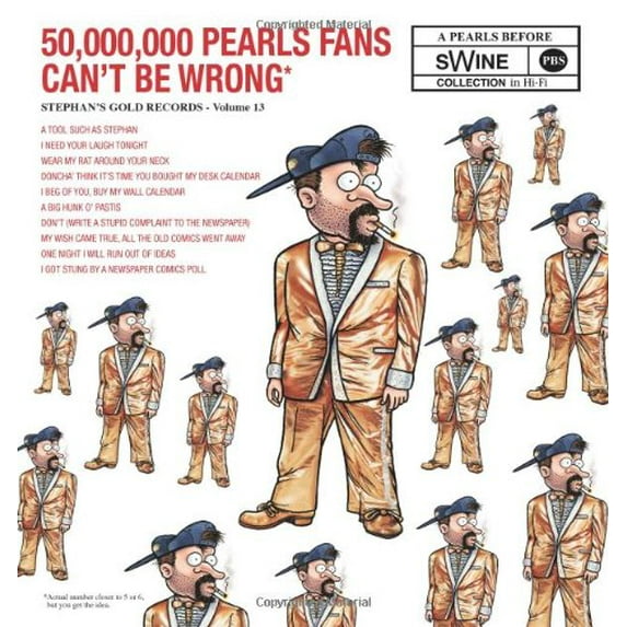 Pre-Owned 50,000,000 Pearls Fans Can't Be Wrong: A Pearls Before Swine Collection Volume 13 (Paperback) 0740791419 9780740791413