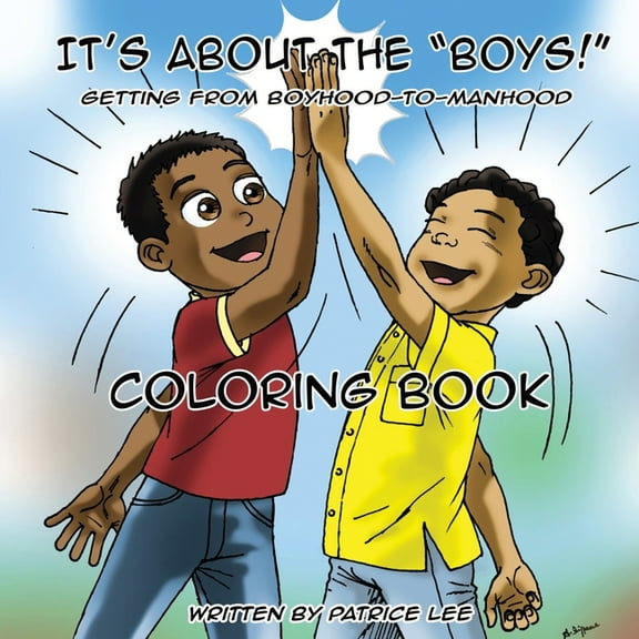 "It's About The BOYS!" Coloring Book (Paperback)