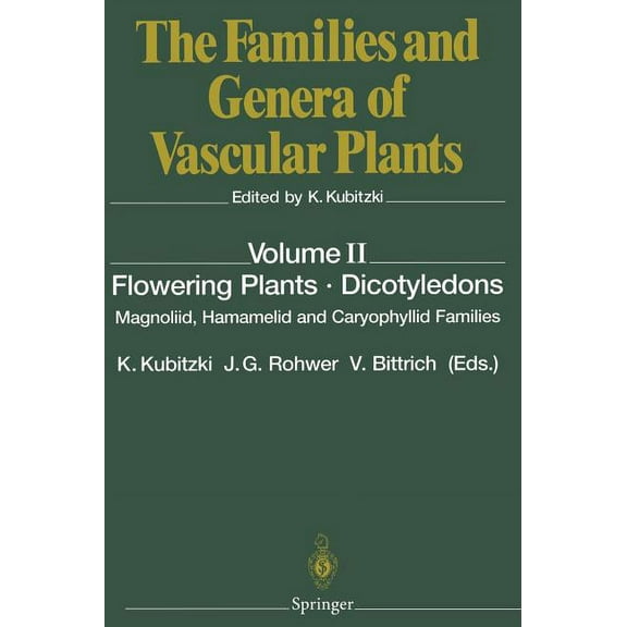 Families and Genera of Vascular Plants Flowering Plants - Dicotyledons: Magnoliid, Hamamelid and Caryophyllid Families, Book 2, (Hardcover)