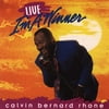 Calvin Bernard Rhone Live...I'm A Winner